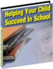 Thumbnail Helping Your Child Succeed In School Thumbnail Helping Your Child Succeed In School